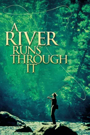 Poster to the movie "A River Runs Through It" #100068