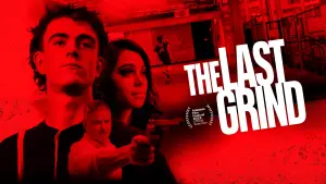 Backdrop to the movie "The Last Grind" #811810