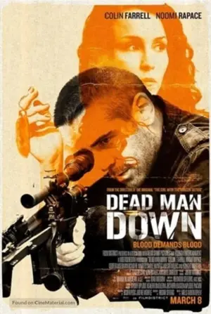 Poster to the movie "Dead Man Down" #299847