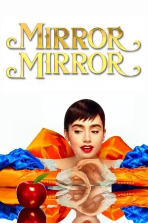 Poster to the movie "Mirror Mirror" #873419