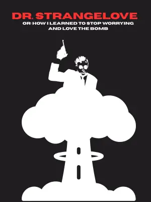 Poster to the movie "Dr. Strangelove or: How I Learned to Stop Worrying and Love the Bomb" #659075