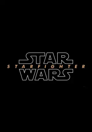 Poster to the movie "Star Wars: Starfighter" #666101