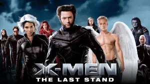 X-Men: The Last Stand