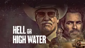 Backdrop to the movie "Hell or High Water" #853995