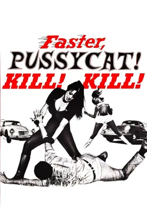 Poster to the movie "Faster, Pussycat! Kill! Kill!" #120480