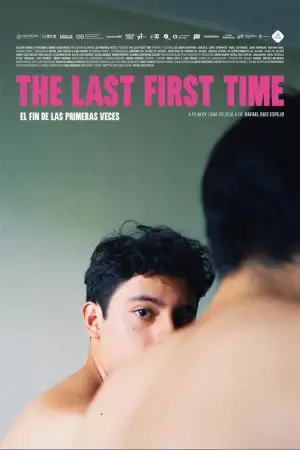 The Last First Time