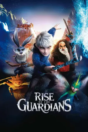 Poster to the movie "Rise of the Guardians" #22775