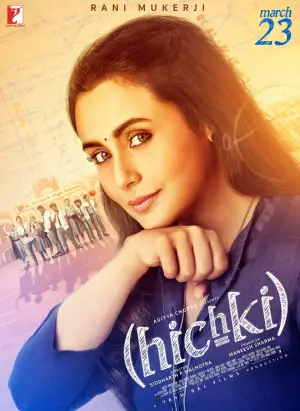 Poster to the movie "Hichki" #659438