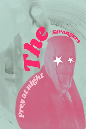 Poster to the movie "The Strangers: Prey at Night" #714654