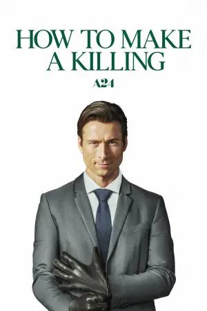 Poster to the movie "How to Make a Killing" #759906