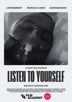 Poster to the movie "Listen to Yourself" #542638