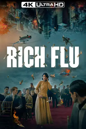 Poster to the movie "Rich Flu" #684771