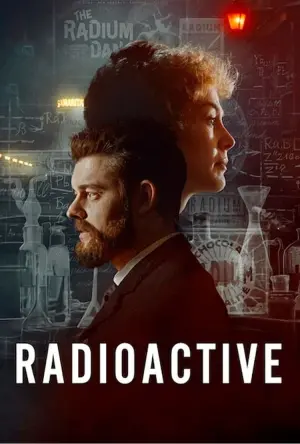 Poster to the movie "Radioactive" #149983