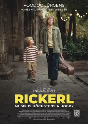 Poster to the movie "Rickerl – Musik is höchstens a Hobby" #762101