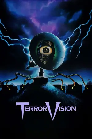Poster to the movie "TerrorVision" #679132