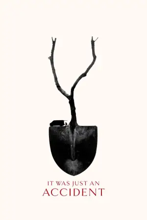 Poster to the movie "It Was Just an Accident" #509092