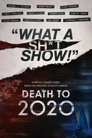 Poster to the movie "Death to 2020" #156773
