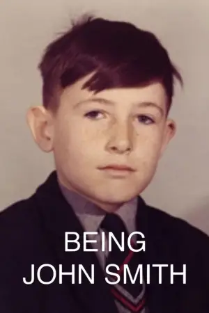 Poster to the movie "Being John Smith" #736999