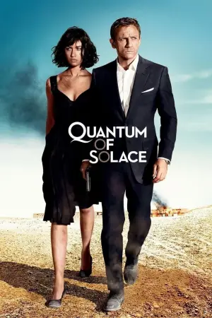 Poster to the movie "Quantum of Solace" #620591