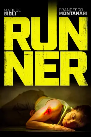Poster to the movie "Runner" #756953