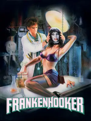 Poster to the movie "Frankenhooker" #712832