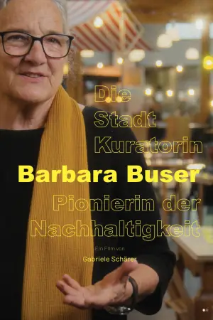 Poster to the movie "Barbara Buser – Swiss Pioneer of Sustainability" #554620