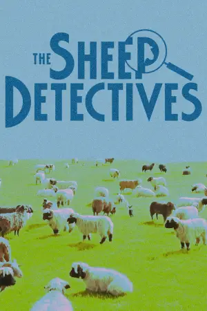 Poster to the movie "The Sheep Detectives" #813616