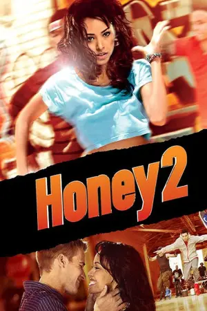 Poster to the movie "Honey 2" #292608