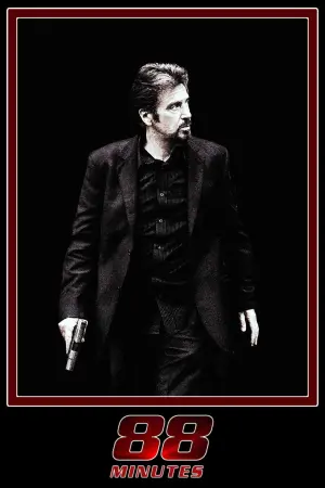 Poster to the movie "88 Minutes" #151444