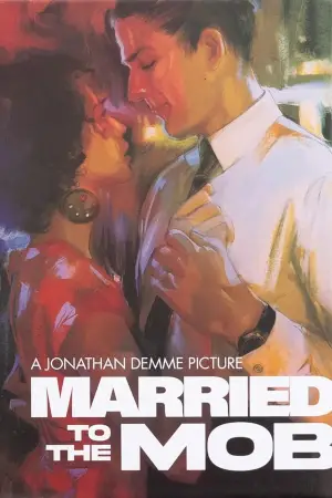 Poster to the movie "Married to the Mob" #723480