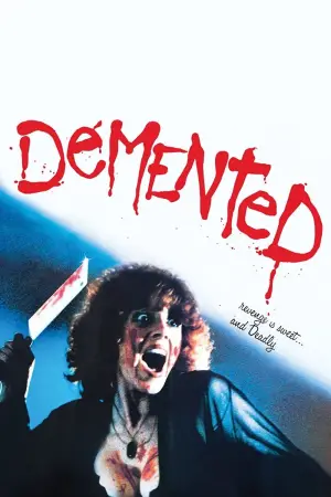 Poster to the movie "Demented" #693935