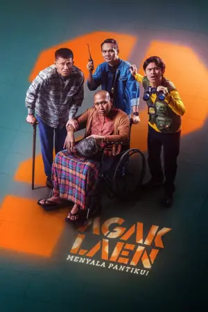 Poster to the movie "Agak Laen: Menyala Pantiku!" #531950