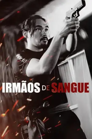 Poster to the movie "Irmãos de Sangue" #735294