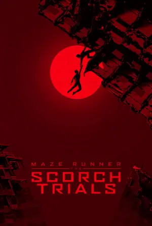 Poster to the movie "Maze Runner: The Scorch Trials" #503985