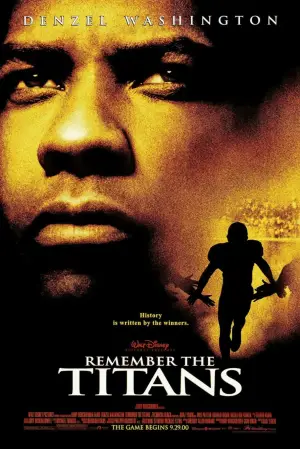 Poster to the movie "Remember the Titans" #663712