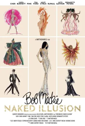 Poster to the movie "Bob Mackie: Naked Illusion" #785167