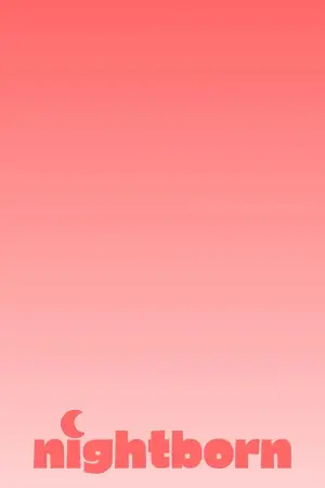 Poster to the movie "Nightborn" #799491