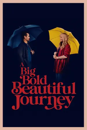 Poster to the movie "A Big Bold Beautiful Journey" #559358