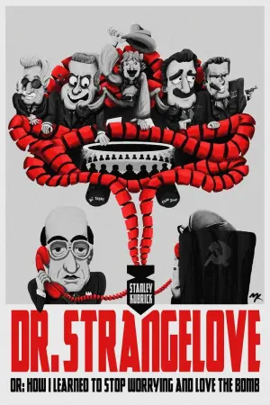 Poster to the movie "Dr. Strangelove or: How I Learned to Stop Worrying and Love the Bomb" #85453