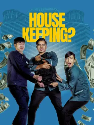 Movie poster "Housekeeping?"
