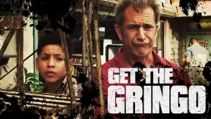 Backdrop to the movie "Get the Gringo" #877441