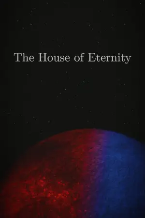 The House of Eternity
