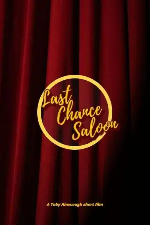 Movie poster "Last Chance Saloon"
