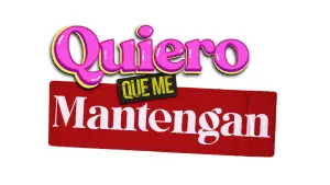 Backdrop to the movie "Quiero que me mantengan" #447052