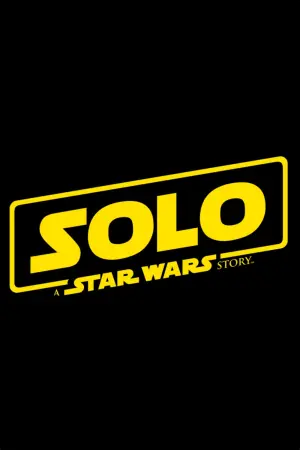 Poster to the movie "Solo: A Star Wars Story" #36633