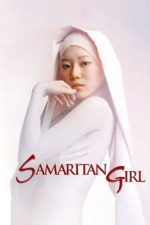 Poster to the movie "Samaritan Girl" #145245