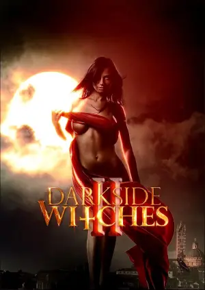 Poster to the movie "Darkside Witches II" #735825