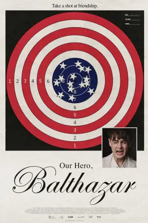 Poster to the movie "Our Hero, Balthazar" #834901