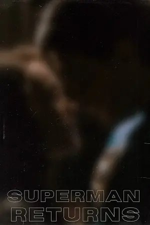 Poster to the movie "Superman Returns" #319828