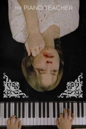 Poster to the movie "The Piano Teacher" #701188